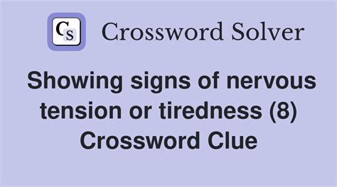 crossword clue tiredness|sign of tiredness crossword clue.